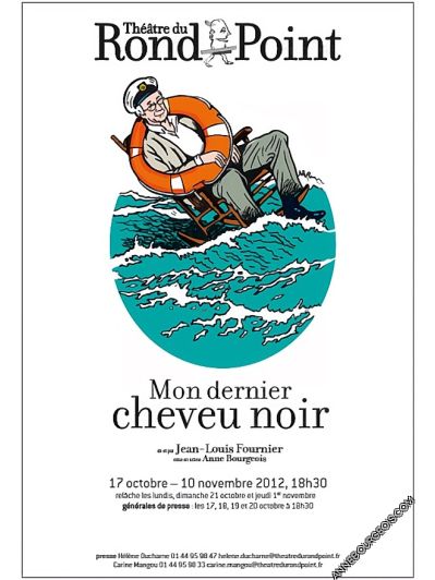 Affiche du spectacle "Mon Dernier Cheveu Noir", pièce de théâtre mise en scène par Anne Bourgeois