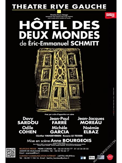 Affiche de la pièce de théâtre "Hôtel des deux Mondes", spectacle mis en scène Anne Bourgeois