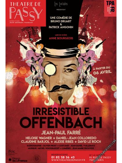 Affiche de la pièce de théâtre "Irrésistible Offenbach" 2021, spectacle mis en scène par Anne Bourgeois