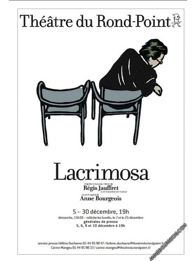 Affiche du spectacle "Lacrimosa" mise en scène Anne Bourgeois