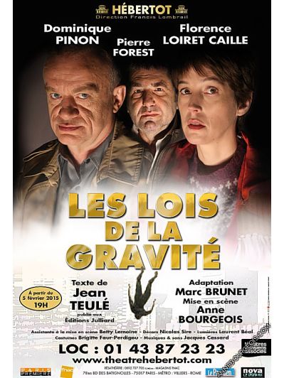 Affiche de la pièce de théâtre "Les lois de la gravité" mise en scène Anne Bourgeois