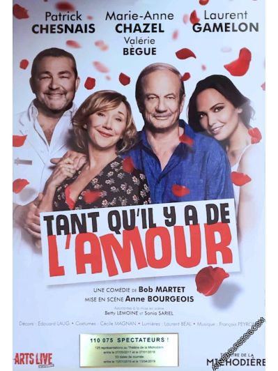 Affiche de la pièce de théâtre "Tant qu'il y a de l'amour" spectacle mis en scène par Anne Bourgeois